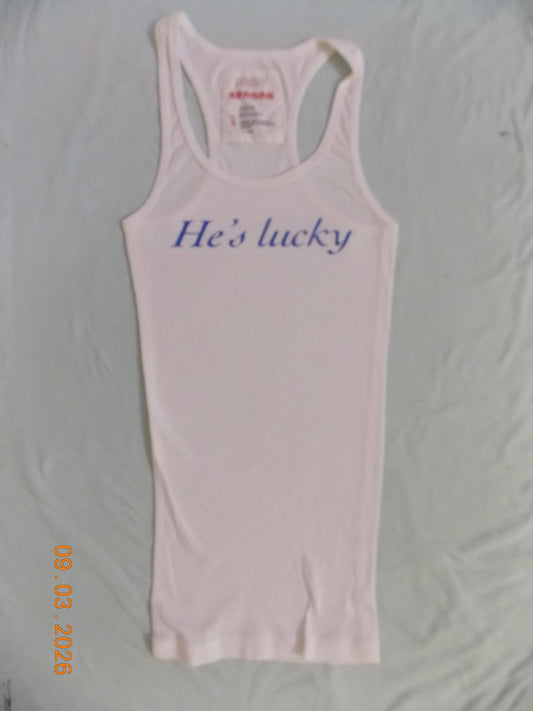 HE’S LUCKY